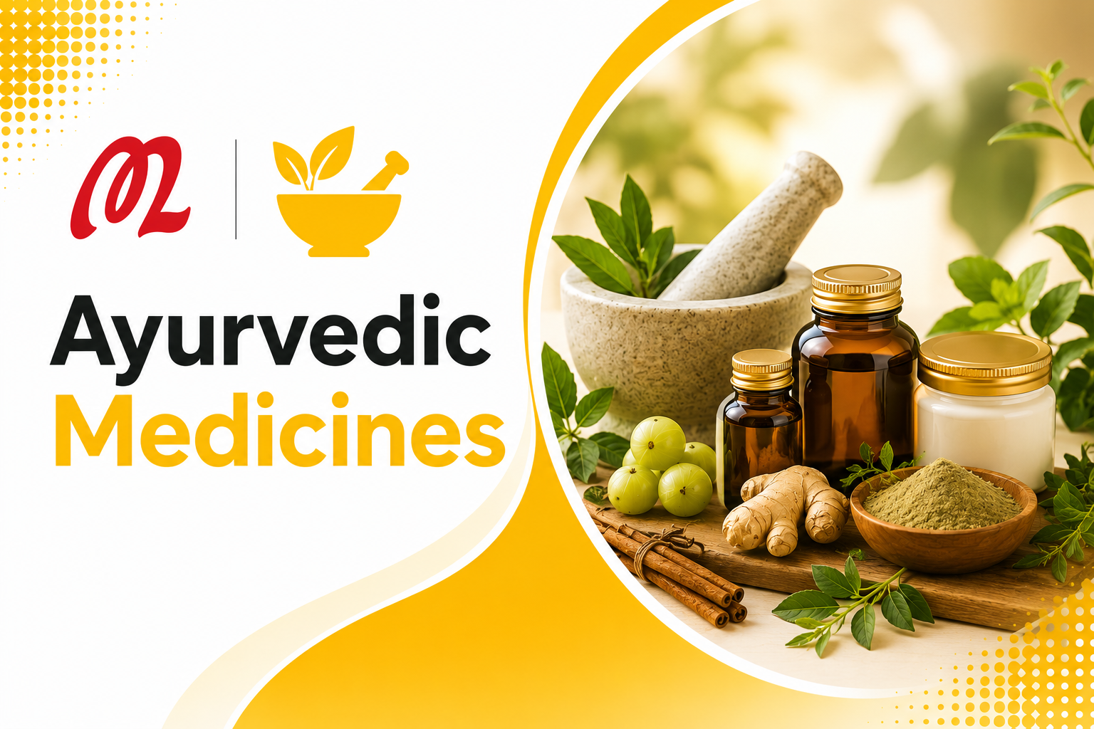 Ayurvedic medicines